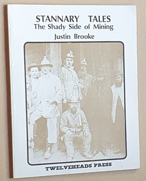 Stannary tales : The shady side of mining