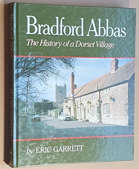 Bradford Abbas : the History of a Dorset Village