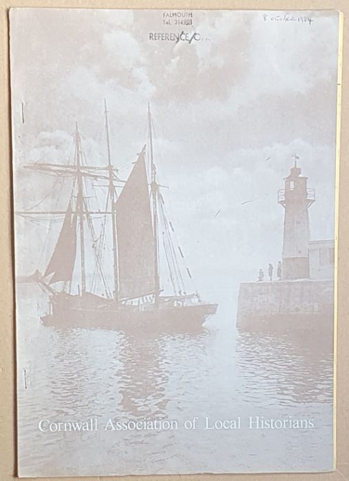 Cornwall Association of Local Historians News Magazine, No. 8, October 1984