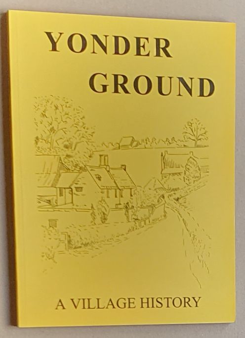 Yonder ground: A village history [Bloxworth]