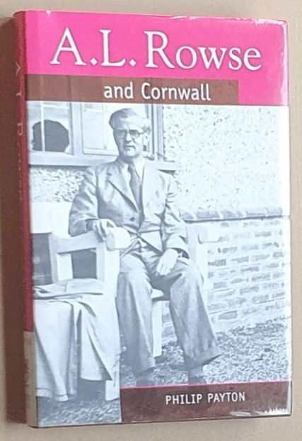 A L Rowse and Cornwall : a paradoxical patriot