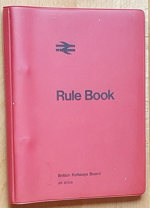 Rules for Observance by Employees, to operate from 1st October, 1972 (Rule Book BR 87109)