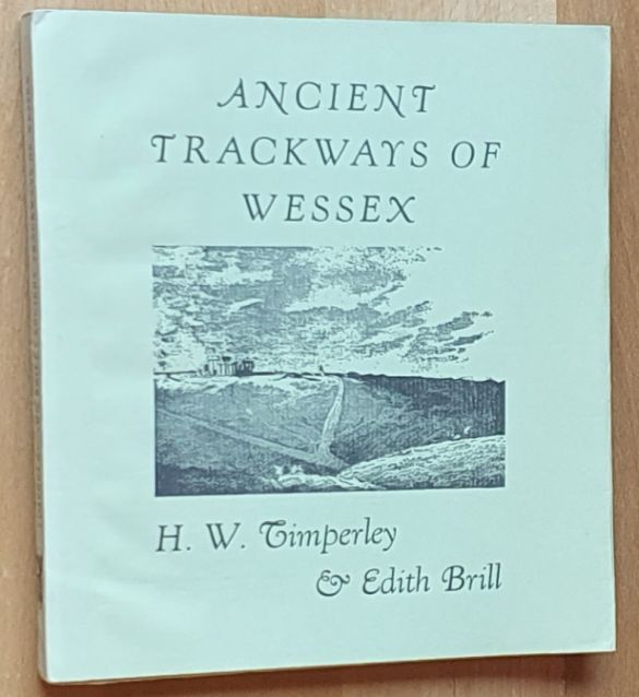Ancient Trackways of Wessex
