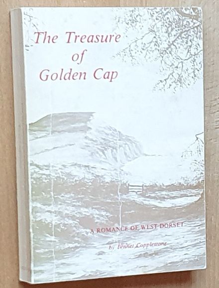 Treasure of Golden Cap : a romance of west Dorset