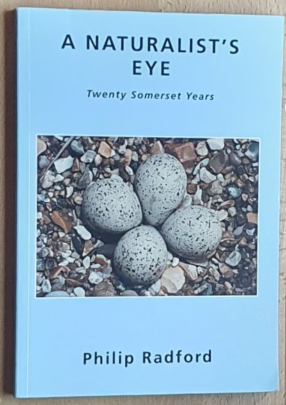 A naturalist's eye : twenty Somerset years