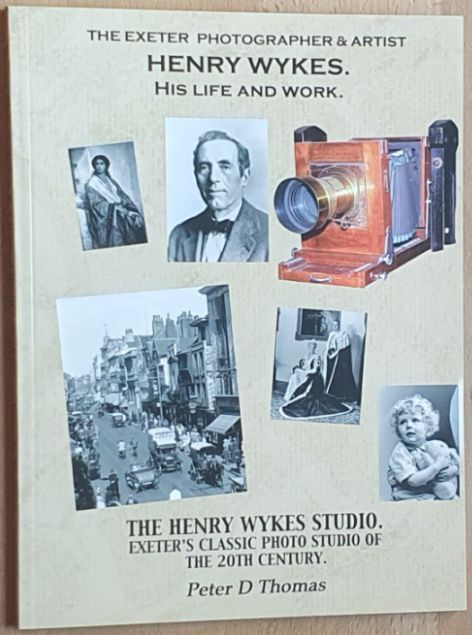 The Life and Work of Samuel Alfred Henry Wykes and the establishment of the Henry Wykes Studio, Exeter
