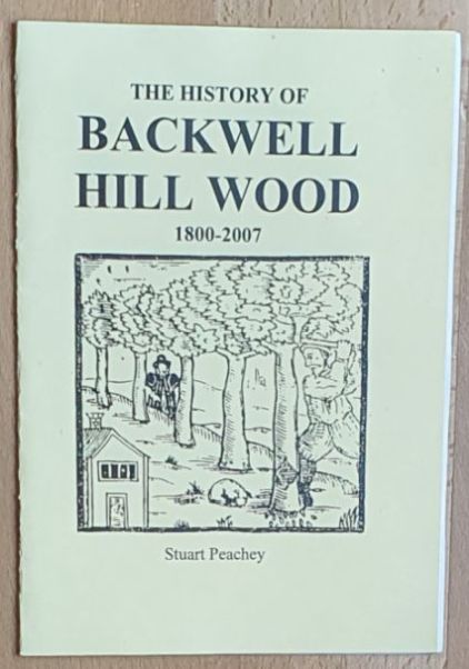 The History of Backwell Hill Wood 1800-2007