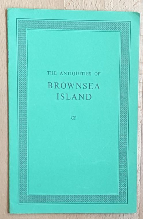 The Antiquities of Brownsea Island
