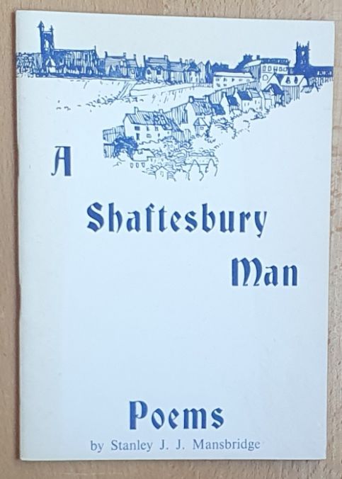 A Shaftesbury Man : Poems