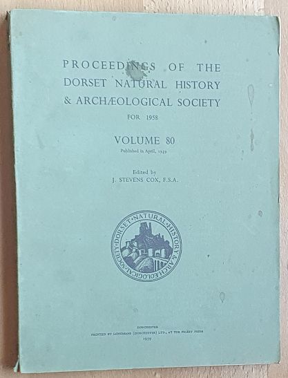 Proceedings of the Dorset Natural History & Archaeological Society for 1958, Volume 80