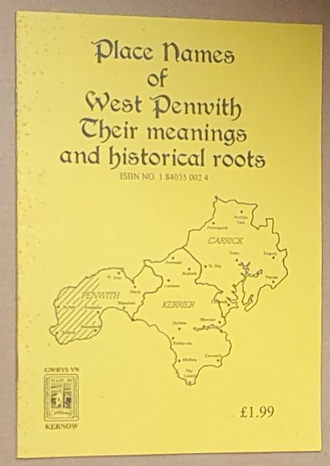 Place Names of West Penwith : their meanings and historical roots