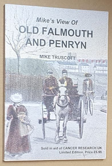 Mike's View of Old Falmouth and Penryn
