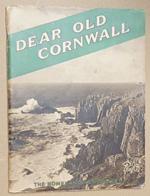 Dear Old Cornwall : a collection of camera studies (The Homeland Illustrated)