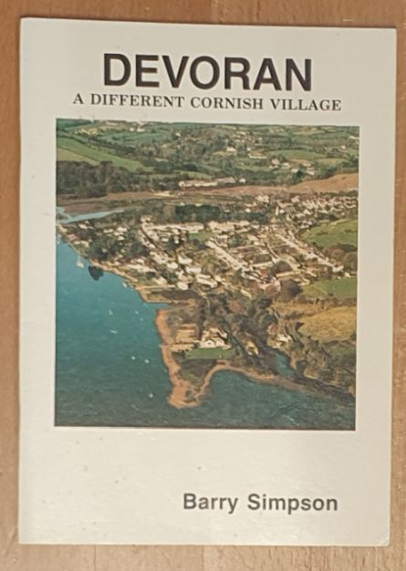 Devoran : A Different Cornish Village