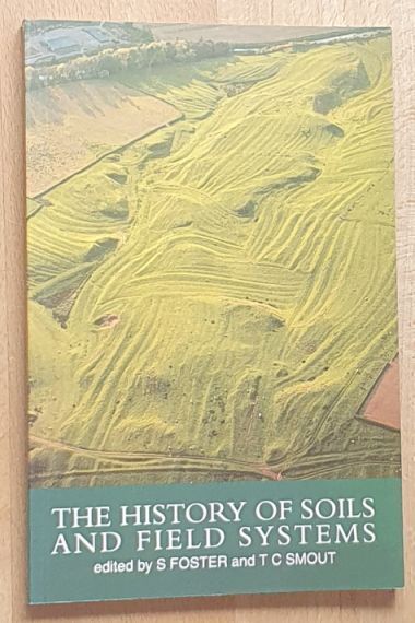 The History of Soils and Field Systems