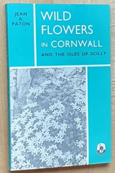 Wild Flowers in Cornwall and the Isles of Scilly
