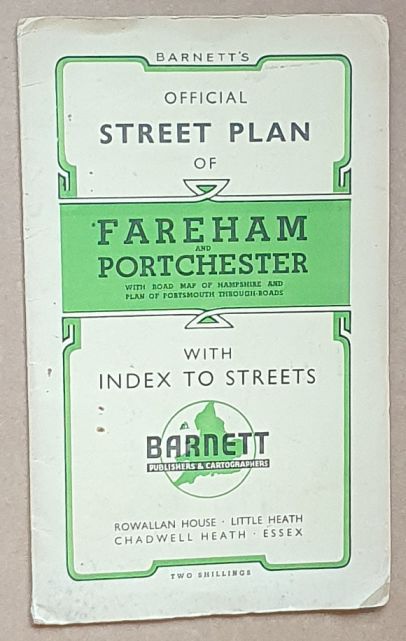 Barnett's Official Street Plan of Fareham and Portchester with road map of Hampshire, and plan of Portsmouth through roads, with Index to streets