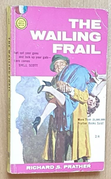 The Wailing Frail (A Gold Medal original)