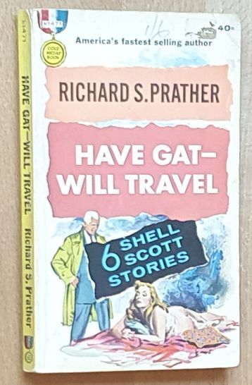 Have Gat - Will Travel (An Original Gold Medal Collection)