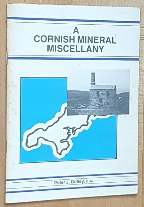 A Cornish Mineral Miscellany