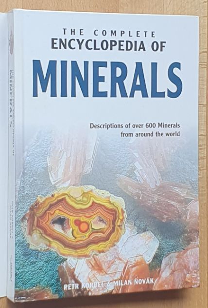 Image for The Complete Encyclopedia of Minerals : description of over 600 minerals from around the world The Complete Encyclopedia of Minerals : description of over 600 minerals from around the world
