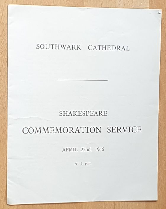 Southwark Cathedral : a Thanksgiving for William Shakespeare [cover title Shakespeare Commemoration Service, April 22nd, 1966 at 3 p.m.