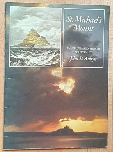 Image for St Michael's Mount : an illustrated history St Michael's Mount : an illustrated history