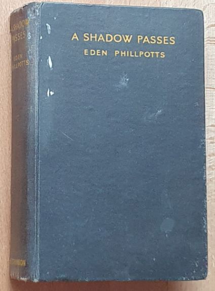 A Shadow Passes (Being third and last part of the Book of Avis)