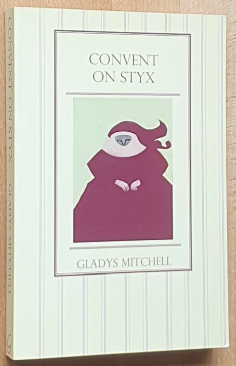 Convent on Styx