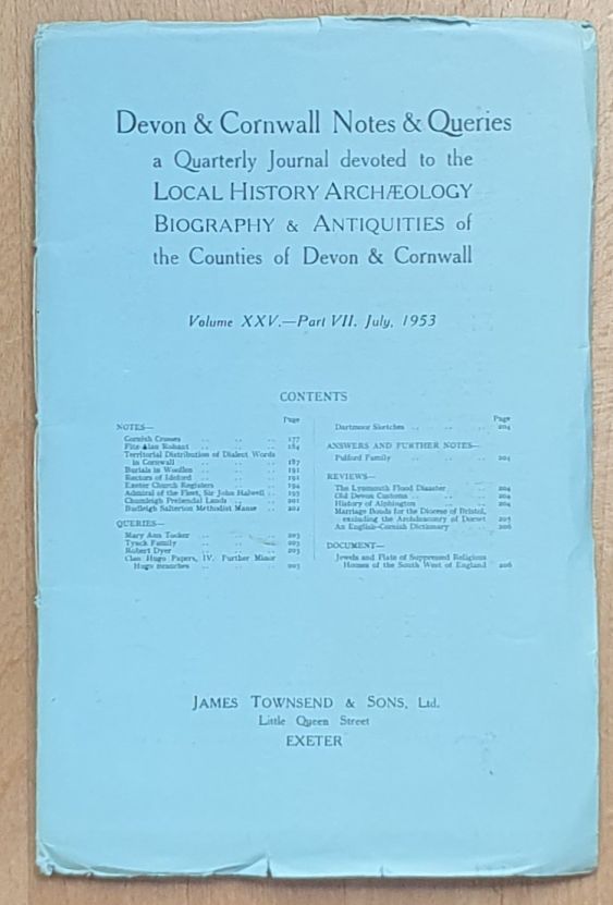 Devon and Cornwall Notes & Queries volume XXV, Part VII, July 1953