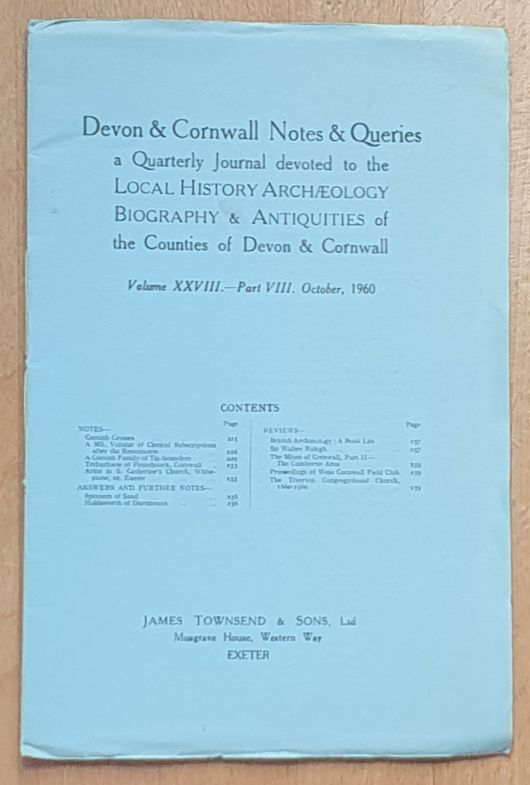 Devon and Cornwall Notes & Queries volume XXVIII, Part VIII, October 1960