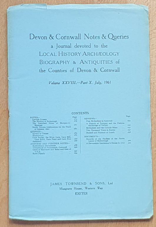 Devon and Cornwall Notes & Queries volume XXVIII, Part X, July 1961