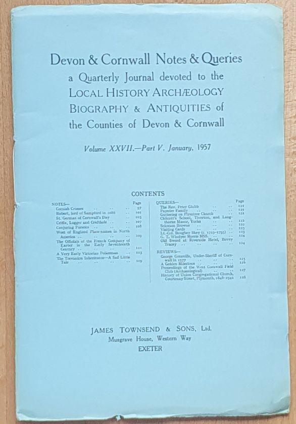 Devon and Cornwall Notes & Queries volume XXVII, Part V, January 1957