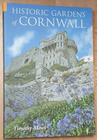 Historic Gardens of Cornwall (Revealing History (Hardcover))