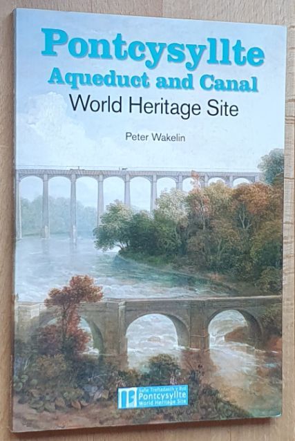 Pontcysyllte Aqueduct and Canal World Heritage Site