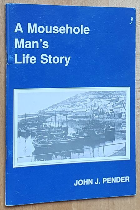 A Mousehole Man's Story