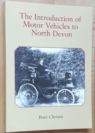 The Introduction of Motor Vehicles to North Devon