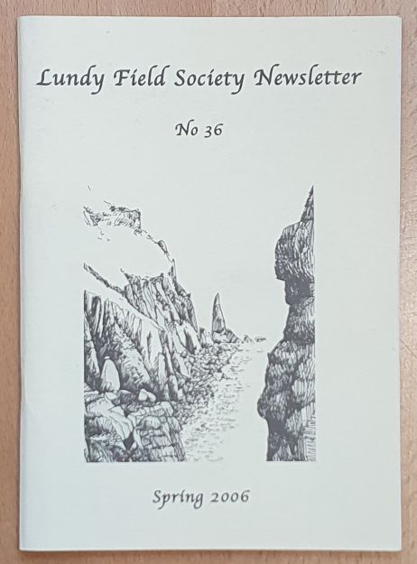 Lundy Field Society Newsletter No.36 Spring 2006