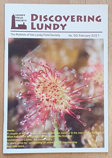 Discovering Lundy. The Bulletin of the Lundy Field Society. No.50, February 2021