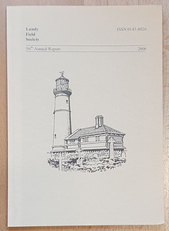 Lundy Field Society 56th Annual Report, 2006
