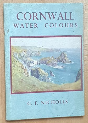 Cornwall Water Colours (Second Edition with notes)