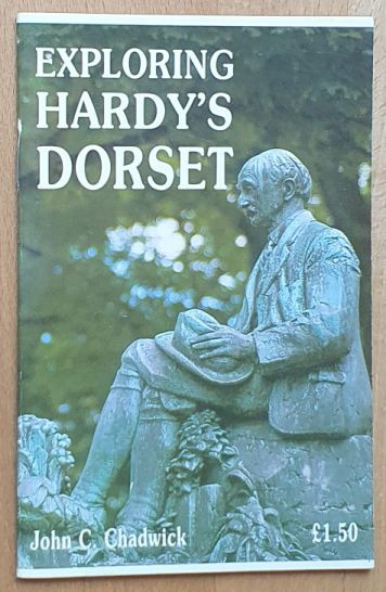 The Heart of Wessex : Exploring Hardy's Dorset