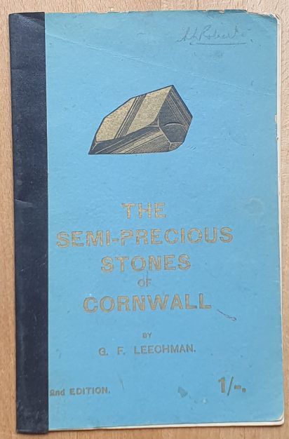 The Semi-Precious Stones of Cornwall