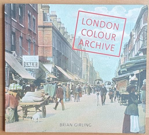 London Colour Archive