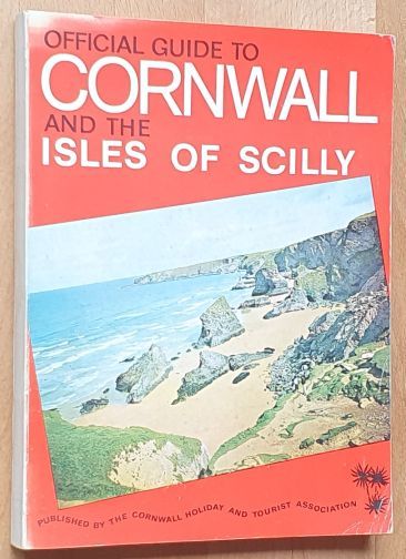 Official Guide to Cornwall and the Isles of Scilly