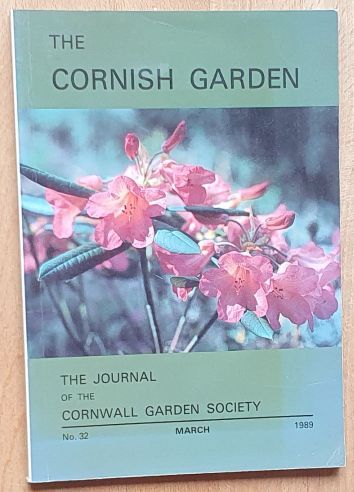 The Cornish Garden no.32, March 1989. The Journal of the Cornwall Garden Society
