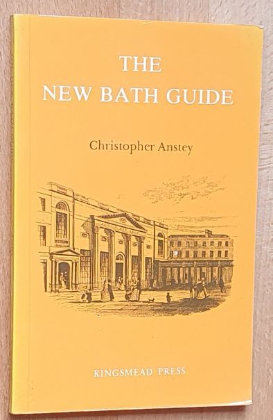 The New Bath Guide; or, Memoirs of the B-n-r-d Family : in a series of poetical epistles