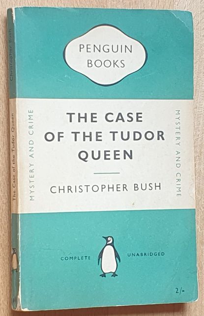 The Case of the Tudor Queen