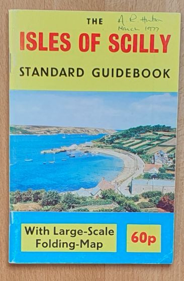 The Isles of Scilly Standard Guidebook. 36th edition 1976/1977