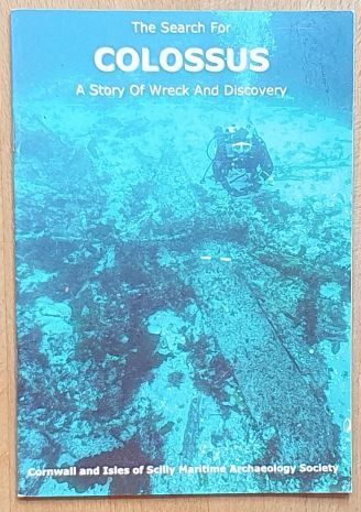 The Search for Colossus : a story of wreck and discovery